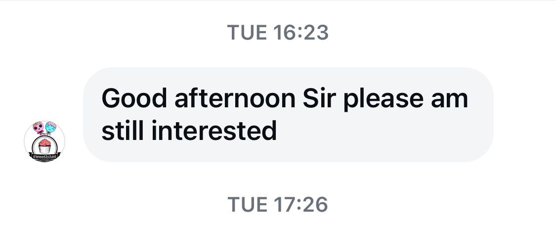 DM: Good afternoon Sir please am still interested